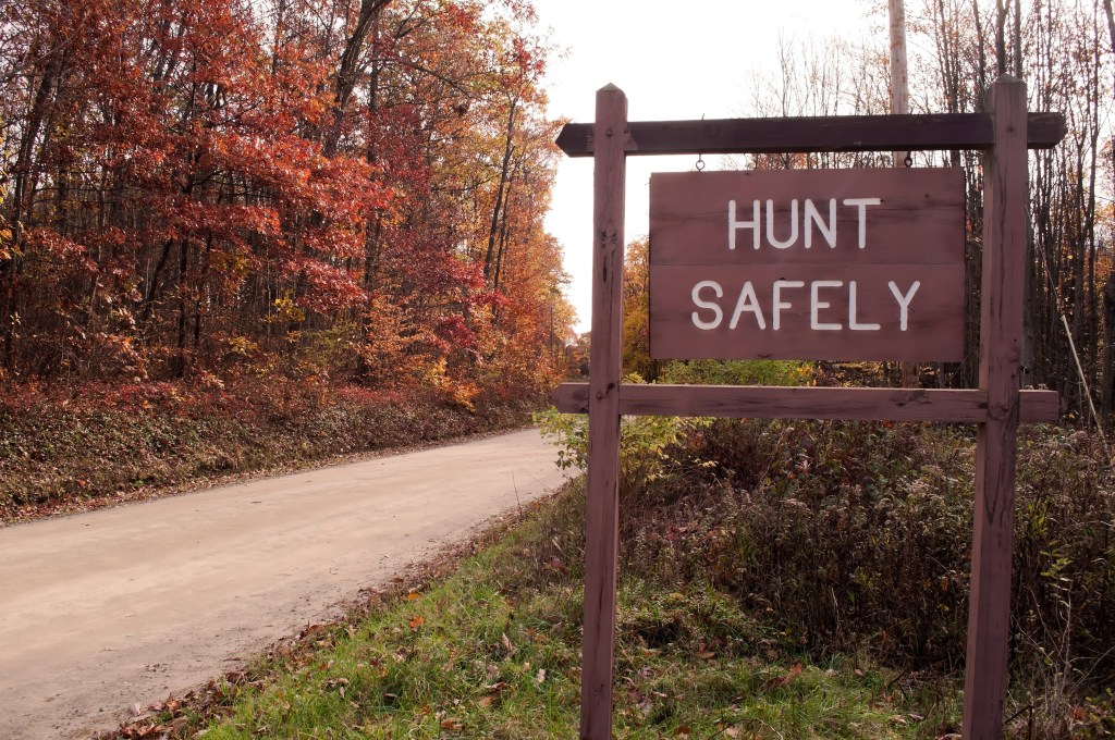 Hunt Safely Sign
